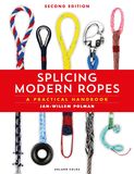 Splicing Modern Ropes 2nd edition: A Practical Handbook