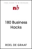 180 Business Hacks: Little Changes, Big Difference