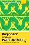 Beginners? Brazilian Portuguese: Learn faster. Remember more.