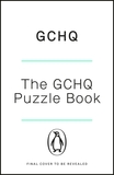 The GCHQ Puzzle Book: Perfect for anyone who likes a good headscratcher