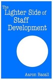 The Lighter Side of Staff Development