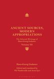 Ancient Sources, Modern Appropriations: The Selected Writings of Hans-Georg Gadamer: Volume III