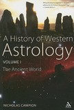 A History of Western Astrology Volume I: The Ancient and Classical Worlds