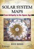 Solar System Maps: From Antiquity to the Space Age