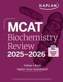 MCAT Biochemistry Review 2025-2026: Online + Book