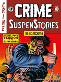 The EC Archives: Crime Suspenstories Volume 3