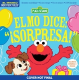 Indestructibles: Sesame Street: Bilingual English/Spanish Elmo dice: ?Sorpresa! / Elmo Says Surprise!: Resiste mordidas, No se rompe, No es tóxico, 100% lavable