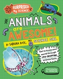 Surprised by Science: Animals are Awesome!