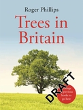 Trees: Of North America, Europe, the UK & Ireland