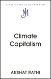 Climate Capitalism: Winning the Global Race to Zero Emissions / 