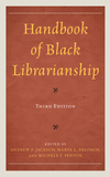 Handbook of Black Librarianship