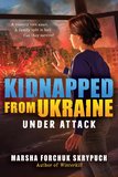 Under Attack (Kidnapped from Ukraine