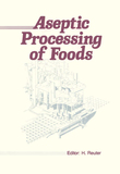 Aseptic Processing of Foods