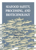 Seafood Safety, Processing, and Biotechnology