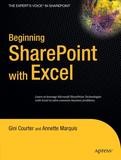 Beginning SharePoint with Excel: From Novice to Professional