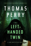 The Left?Handed Twin ? A Jane Whitefield Novel: A Jane Whitefield Novel