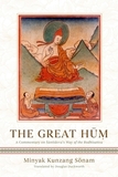 The Great Hum: A Commentary on Shantideva's Way of the Bodhisattva