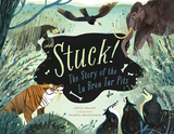 Stuck! The Story of La Brea Tar Pits