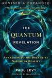 The Quantum Revelation: Awakening to the Dreamlike Nature of Reality