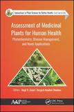 Assessment of Medicinal Plants for Human Health: Phytochemistry, Disease Management, and Novel Applications