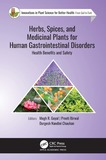 Herbs, Spices, and Medicinal Plants for Human Gastrointestinal Disorders: Health Benefits and Safety