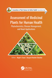 Assessment of Medicinal Plants for Human Health: Phytochemistry, Disease Management, and Novel Applications