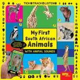 My First South African Animals