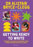 Getting Ready to Write: Exploring all the crucial development stages before children even pick up a pencil