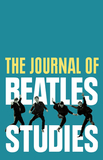 The Journal of Beatles Studies (Volume 3, Issue 2)