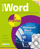 Microsoft Word in Easy Steps: Covers MS Word in Office 365 Suite