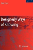 Designerly Ways of Knowing