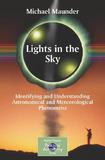 Lights in the Sky: Identifying and Understanding Astronomical and Meteorological Phenomena