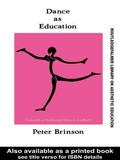 Dance As Education: Towards A National Dance Culture