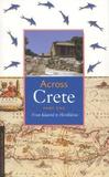 Across Crete: From Khania to Herakleion