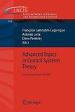 Advanced Topics in Control Systems Theory: Lecture Notes from FAP 2004