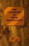 The Chemistry of Wood Preservation