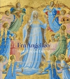 Fra Angelico ? Heaven on Earth: Heaven on Earth