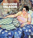 Suzanne Valadon ? Model, Painter, Rebel: Model, Painter, Rebel