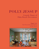 Polly Jessup: Grande Dame of Palm Beach Decorators