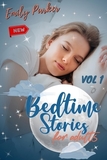 Bedtime Stories for Adults: 9 Original Bedtime Stories for Stressed Out People with Insomnia, to Relieve Anxiety and to Sleep Peacefully (Vol 1)