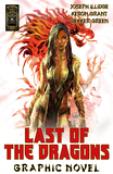 Last of The Dragons (Graphic Novel): (Graphic Novel)