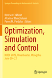 Optimization, Simulation and Control: ICOSC 2022, Ulaanbaatar, Mongolia, June 20?22