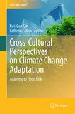 Cross-Cultural Perspectives on Climate Change Adaptation: Adapting to Flood Risk