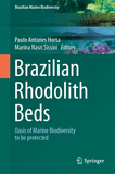 Brazilian Rhodolith Beds: Oasis of Marine Biodiversity to be protected