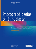 Photographic Atlas of Rhinoplasty: Problem-solving and Troubleshooting