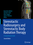 Stereotactic Radiosurgery and Stereotactic Body Radiation Therapy: A Comprehensive Guide