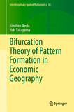 Bifurcation Theory of Pattern Formation  in Economic Geography