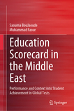 Education Scorecard in the Middle East: Performance and Context into Student Achievement in Global Tests