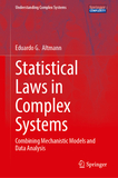 Statistical Laws in Complex Systems: Combining Mechanistic Models and Data Analysis