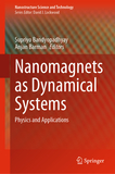 Nanomagnets as Dynamical Systems: Physics and Applications